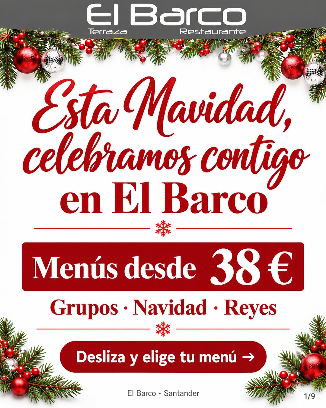 Esta Navidad, celebramos contigo. Amplía la imagen para consultar el detalle.