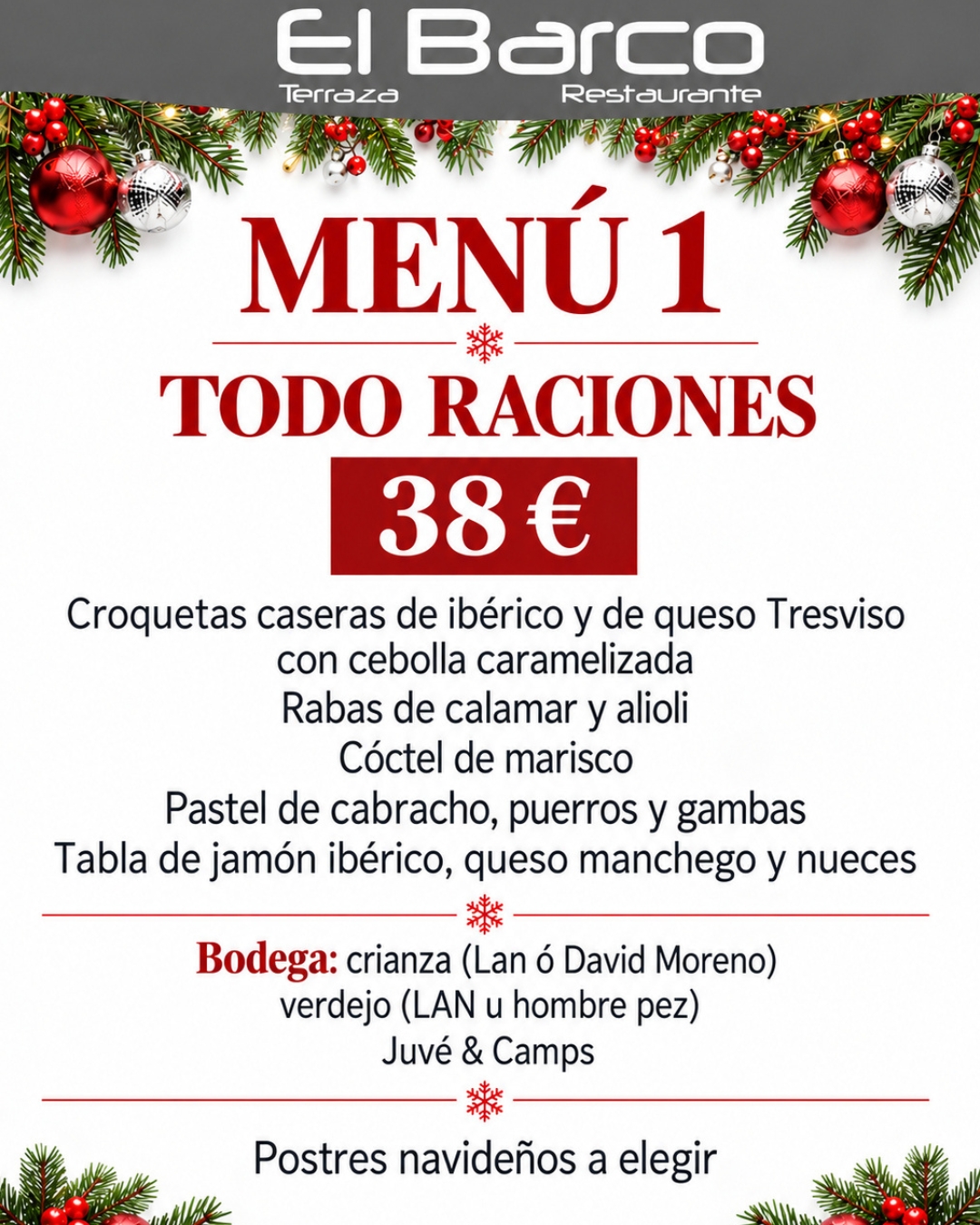 Menú 1 · Todo raciones · 38 €. Amplía la imagen para consultar el detalle.